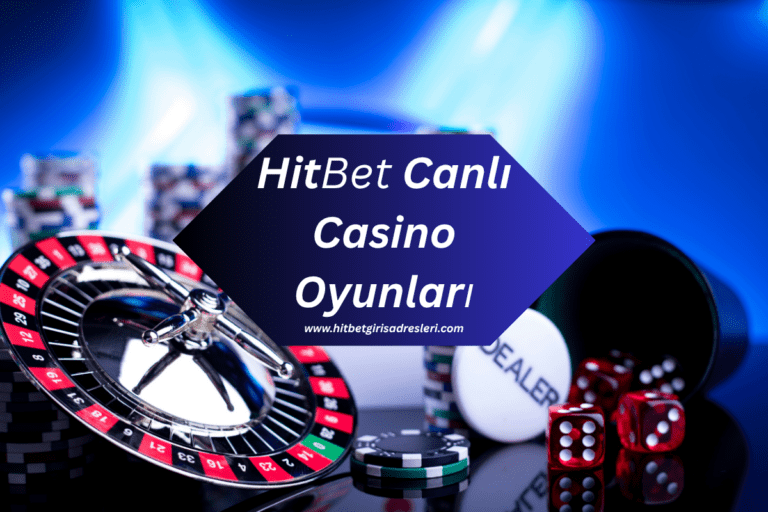 Hitbet Casino Oyunları